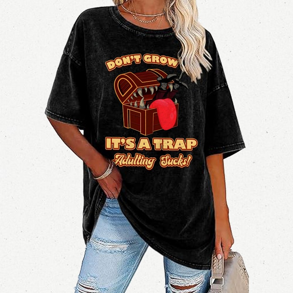 Don't Grow Up It's A Trap Vintage Distressed T-shirt