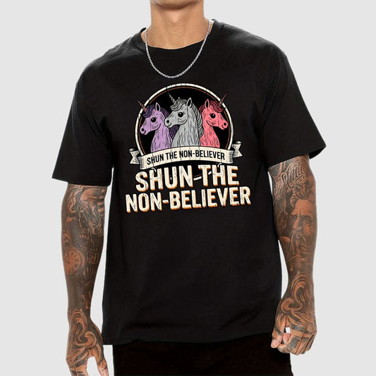 Shun The Non-Believer Funny Unicorn Meme Geek T-Shirt