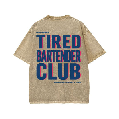Tired Server Club Front And Back Printing Washed T-shirt