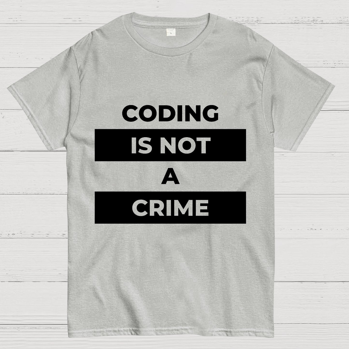 Coding Is Not A Crime Geek T-Shirt