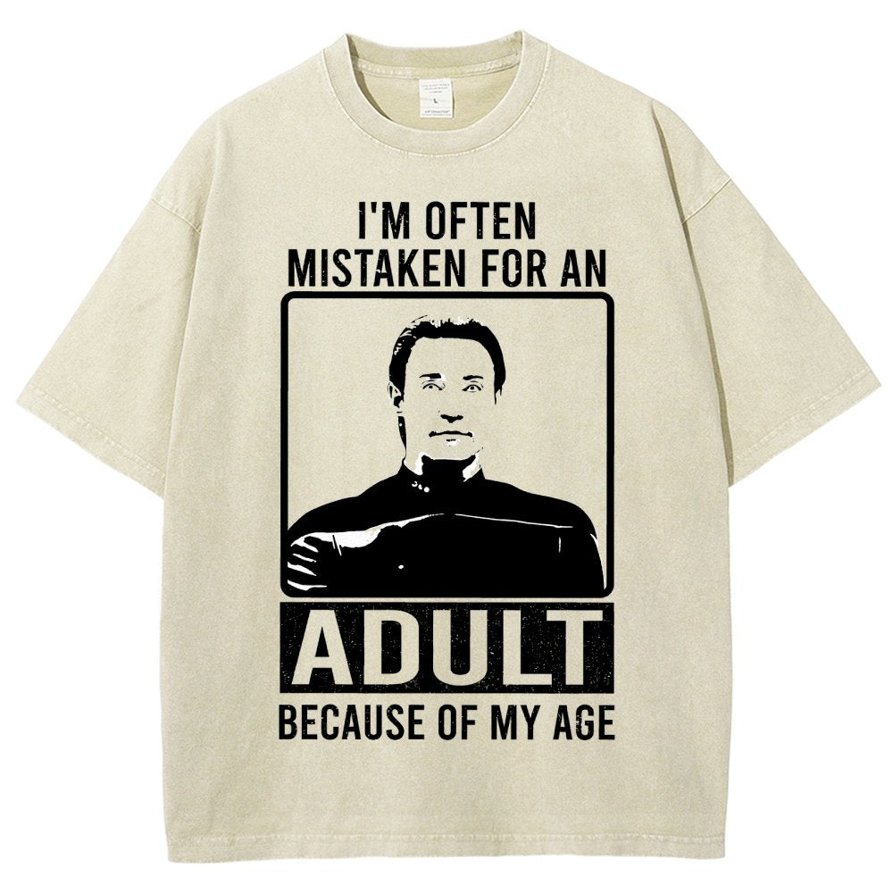 I'm Often Mistaken For An Adult Because Of My Age Vintage Distressed T-shirt