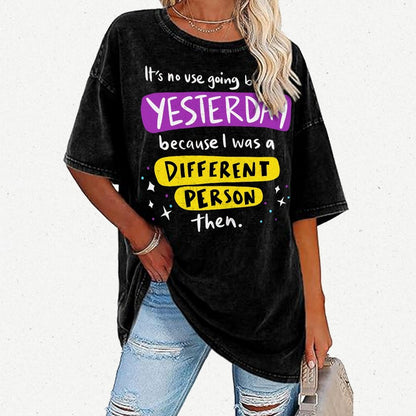 A Different Person Than Yesterday Vintage Distressed T-shirt