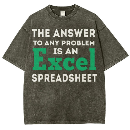 The Answer To Any Problem Is An Excel Spreadsheet Vintage Distressed T-shirt