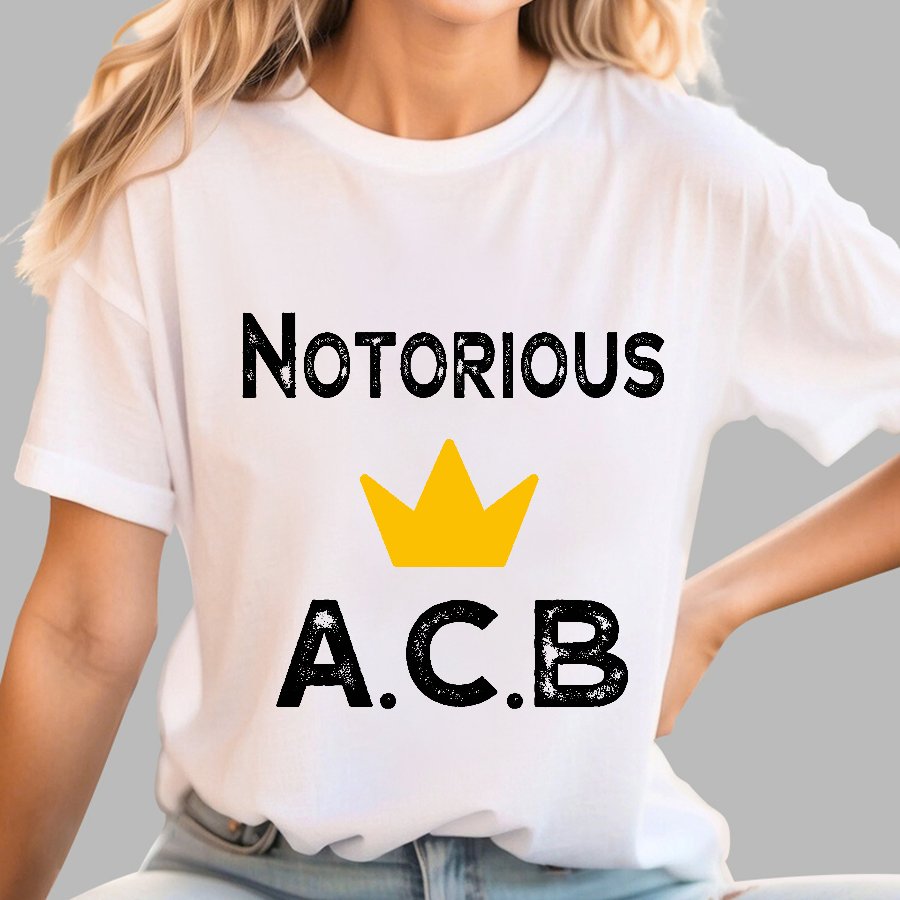 Notorious ACB.Sarcasm Geek T-Shirt