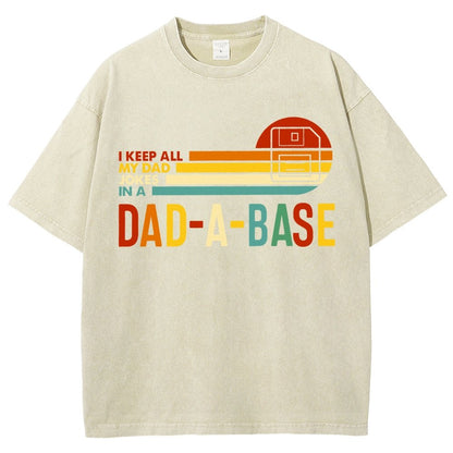 I Keep All My Dad Jokes In A Dad-a-base Vintage Distressed T-shirt