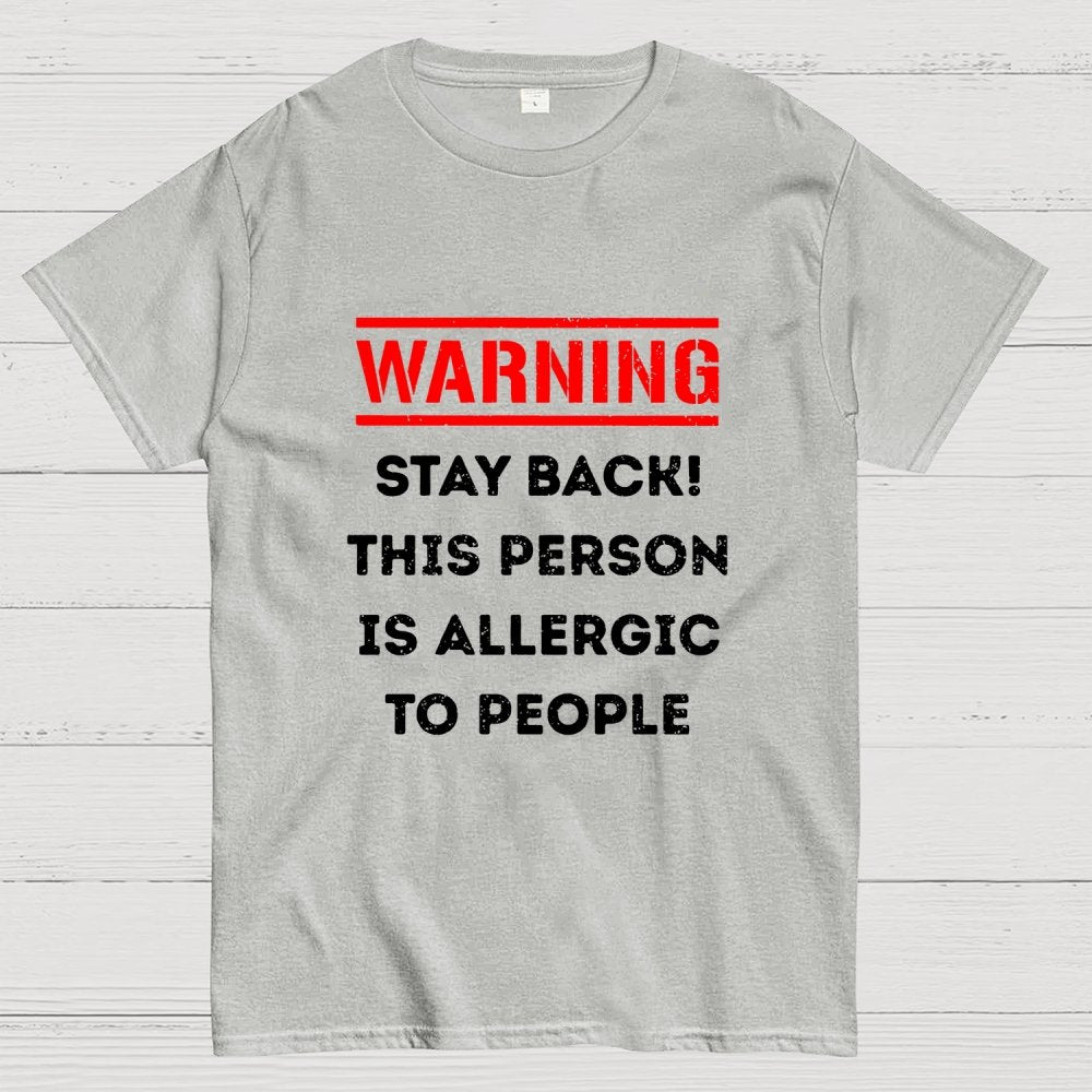 Allergic To People Geek T-Shirt