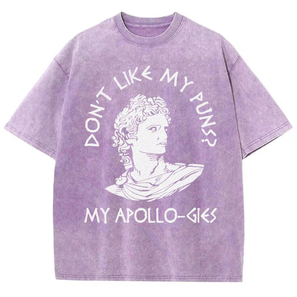 Don't Like My Puns? My Apollo-Gies Vintage Distressed T-shirt