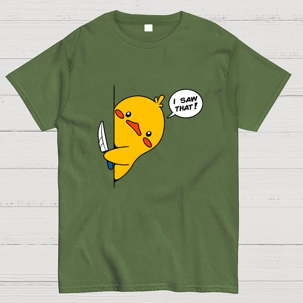 I Saw That - Funny Duck Geek T-Shirt