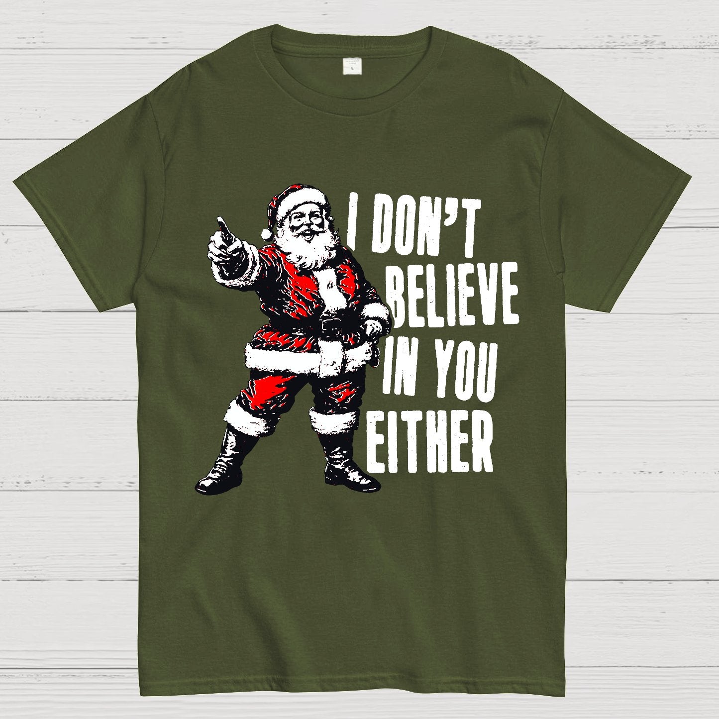 I Don't Believe In You Either Christmas Geek T-Shirt