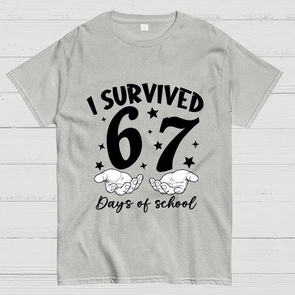 I Survived 67 Days of School Funny Meme Geek T-Shirt