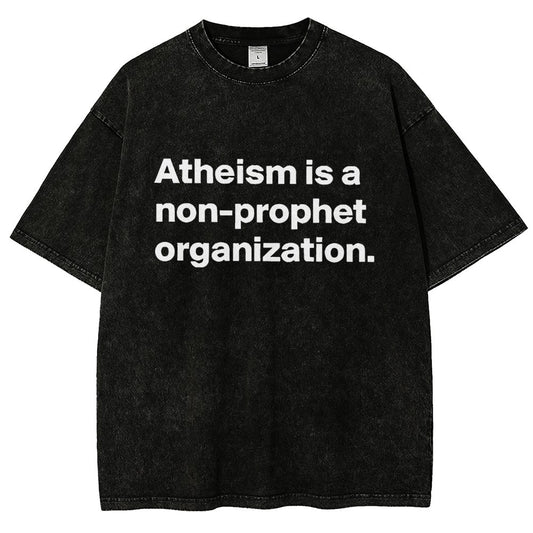 Atheism Is A Non-Prophet Organization Vintage Distressed T-shirt