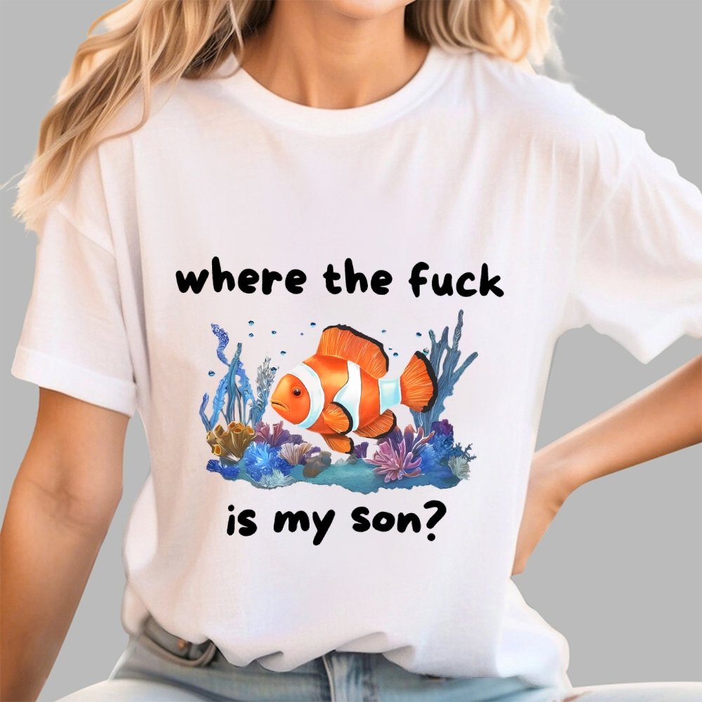 Where The F*ck Is My Son Geek T-Shirt