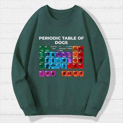 Periodic Table of Dogs Dog Lover Funny Science Geek Cotton Sweatshirt
