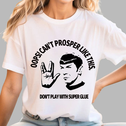Oops! Can’t Prosper Like This. Funny Geek T-Shirt