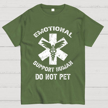 Emotional Support Human Do Not Pet Unisex Geek T-Shirt