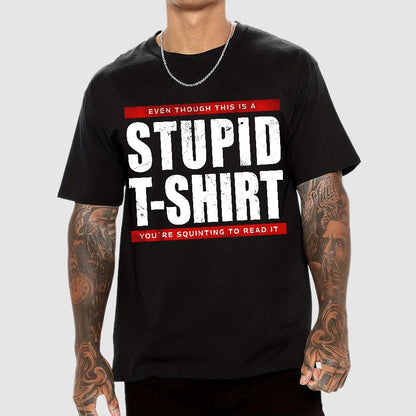 STUPID T-SHIRT Geek T-Shirt