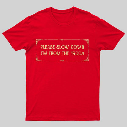 From the 1900s Geeky T-Shirt