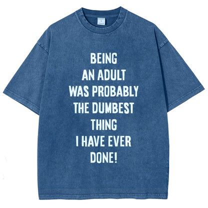 The Dumbest Thing Vintage Distressed T-shirt