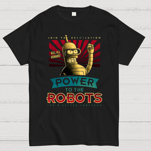 Power To The Robots Geek T-Shirt