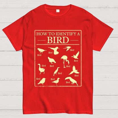 How To Identify A Bird Geek T-Shirt