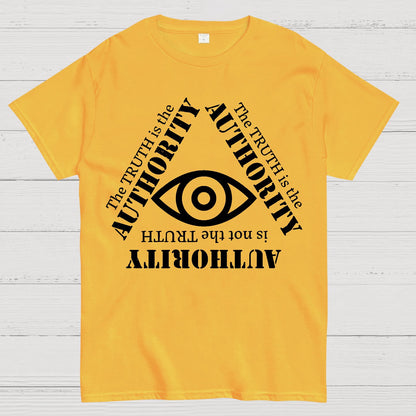 Truth is the Authority Geek T-Shirt