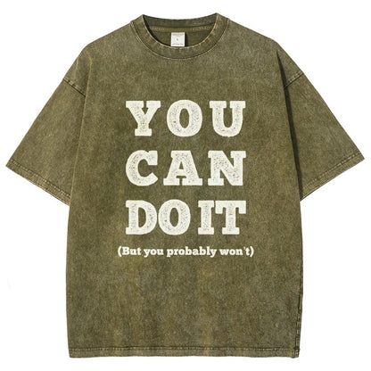 You Can Do It Vintage Distressed T-shirt