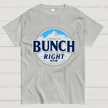 Cold Beers and Friends Right Now! Geek T-Shirt