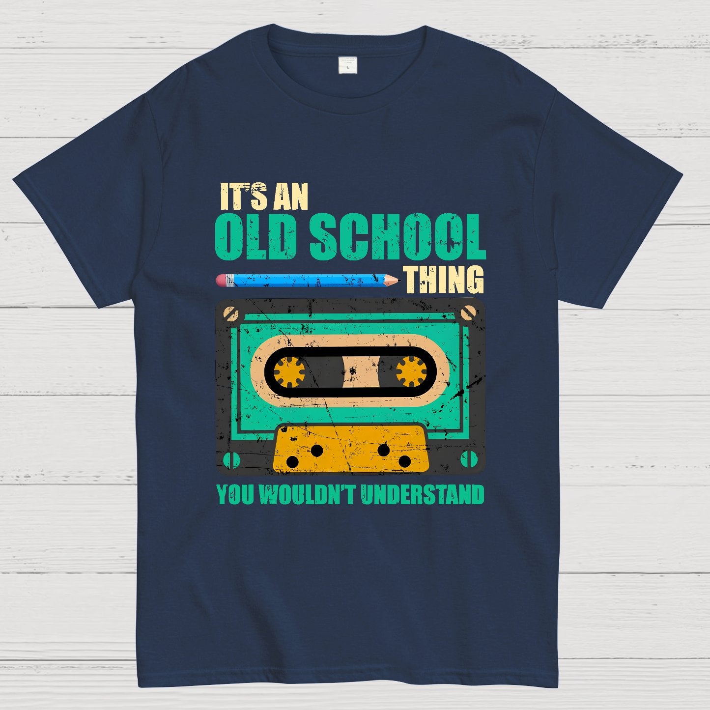 Its an Old School Thing You Wouldnt Understand Vintage Cassette Geek T-Shirt