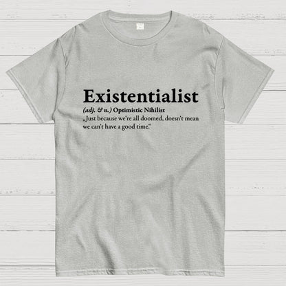 Definition Of An Existentialist Geek T-Shirt