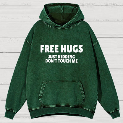 Free Hugs Just Kidding Don't Touch Me Vintage Distressed Hoodie