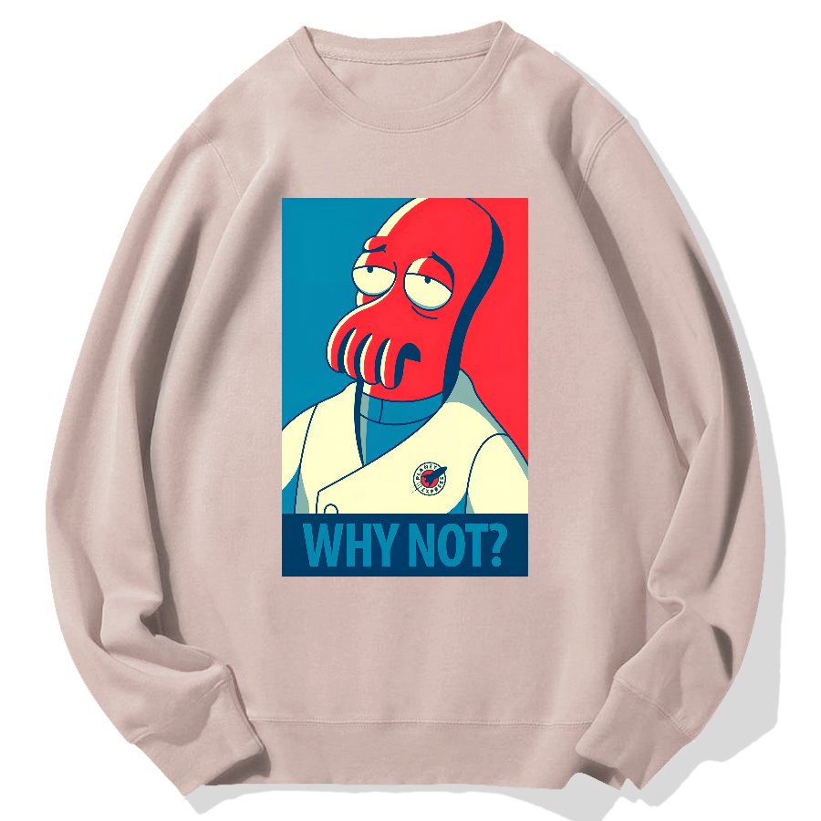 Why Not？Geek Cotton Sweatshirt
