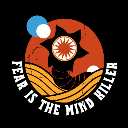 Fear Is The Mind Killer - Vintage Distressed Retro Scifi Geek T-Shirt