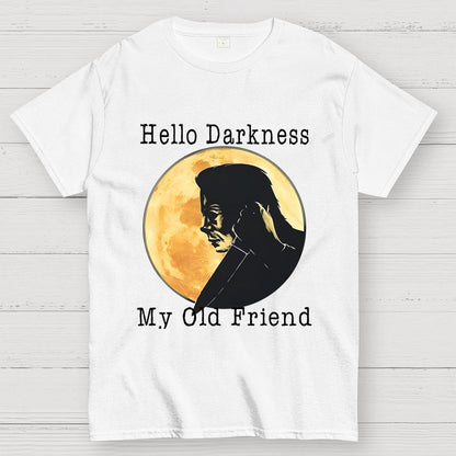 Hello Darkness My Old Friend Unisex Geek T-Shirt