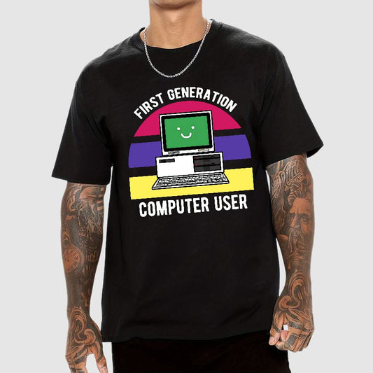 First Generation Computer User Geek T-Shirt