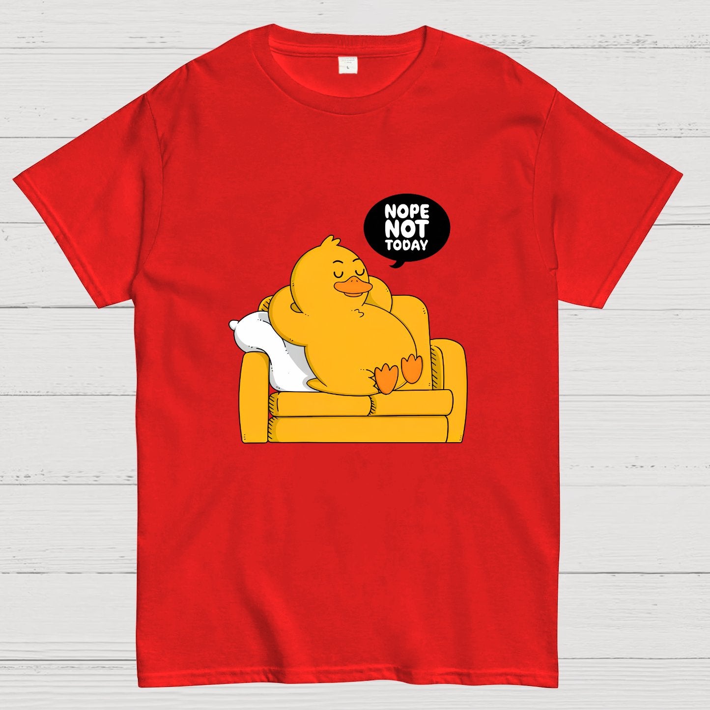 Nope Not Today Nerdy T-Shirt