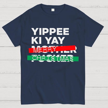 Yippee Ki Yay Geek T-Shirt