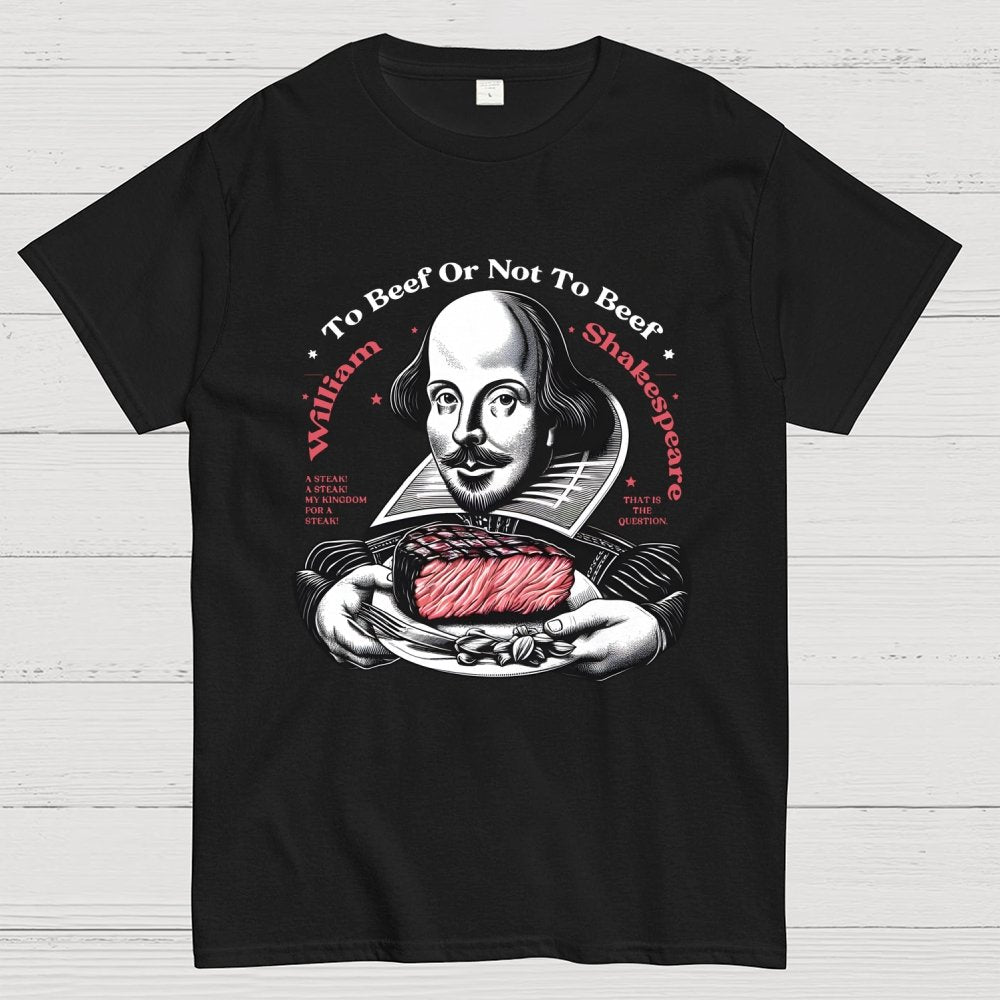 To Beef Or Not To Beef Geek T-Shirt