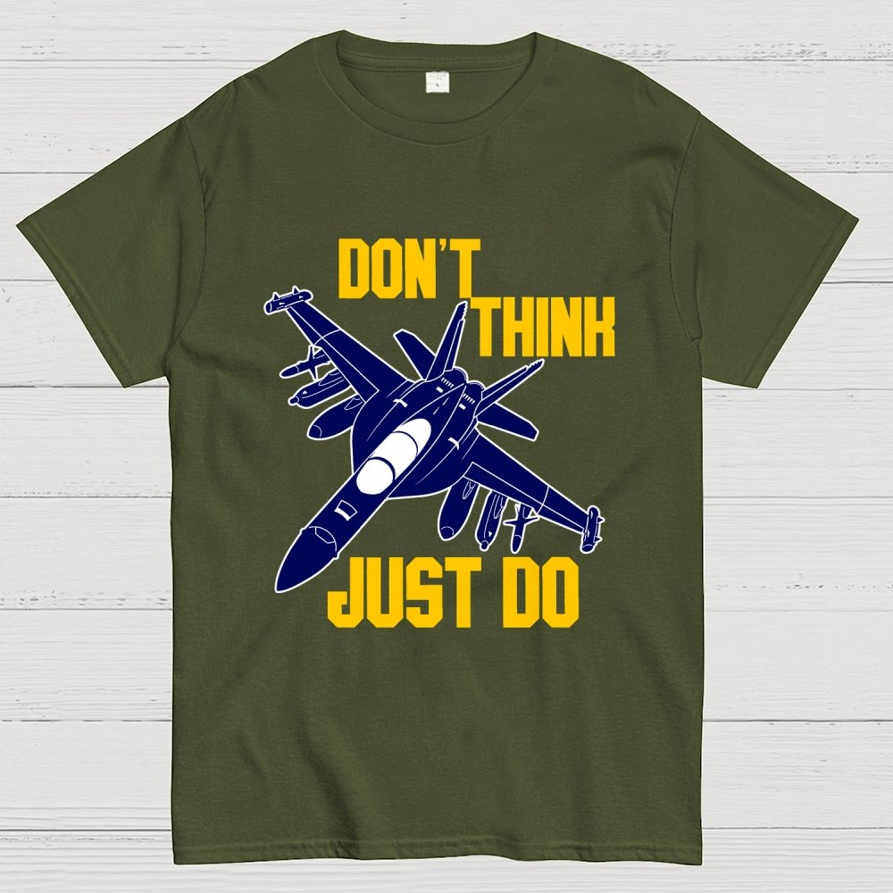 Don't Think Just Do Geek T-Shirt