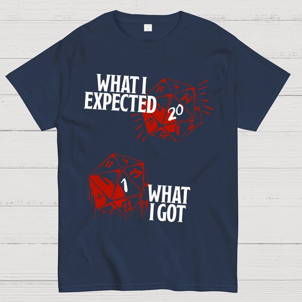What i got Geek T-Shirt