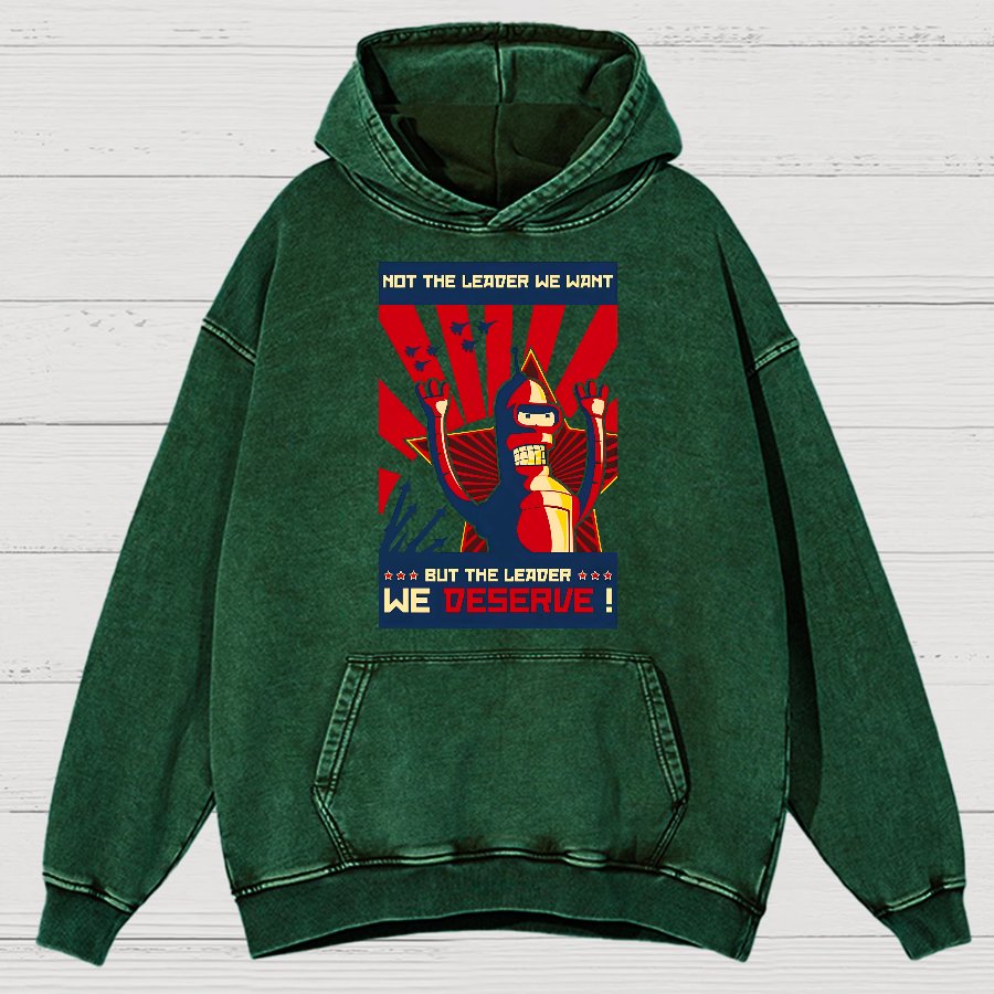 Not The Leader We Want But The Leader We Deserve Vintage Distressed Hoodie