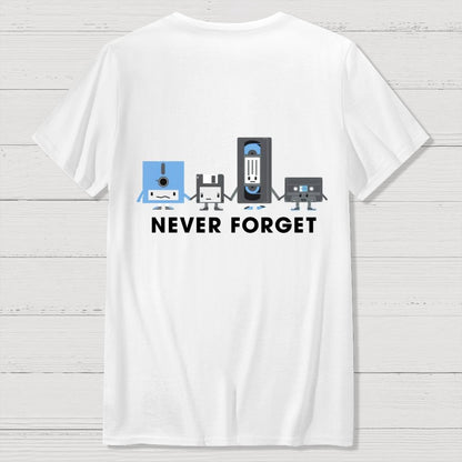 Never Forget  Front And Back Printing Geek T-Shirt