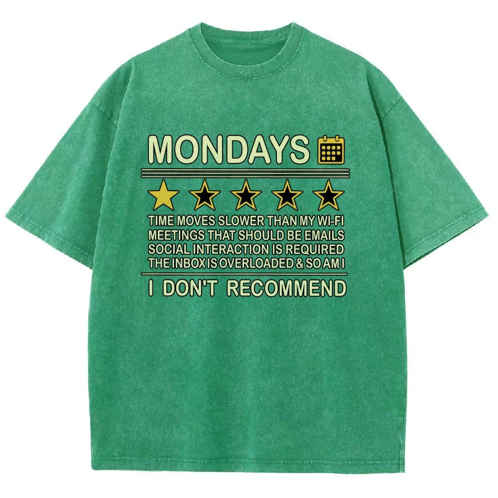 I Don't Recommend Mondays Vintage Distressed T-shirt