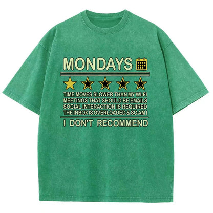 I Don't Recommend Mondays Vintage Distressed T-shirt