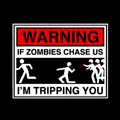 If Zombies Chase Us Geek Cotton Sweatshirt