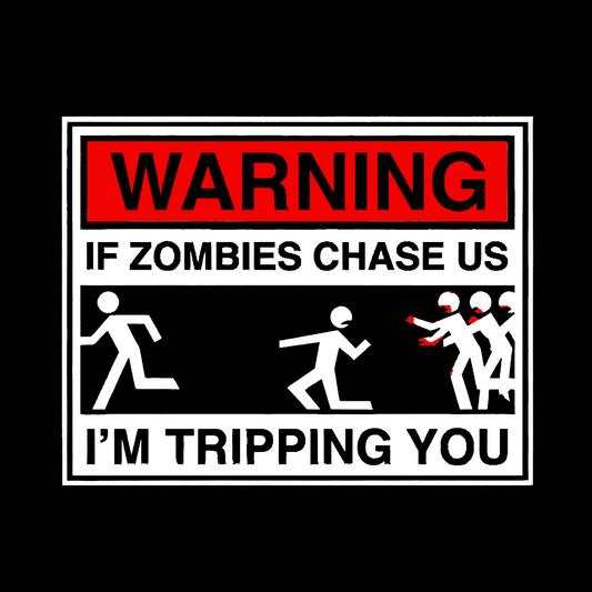 If Zombies Chase Us Geek Cotton Sweatshirt