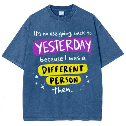A Different Person Than Yesterday Vintage Distressed T-shirt