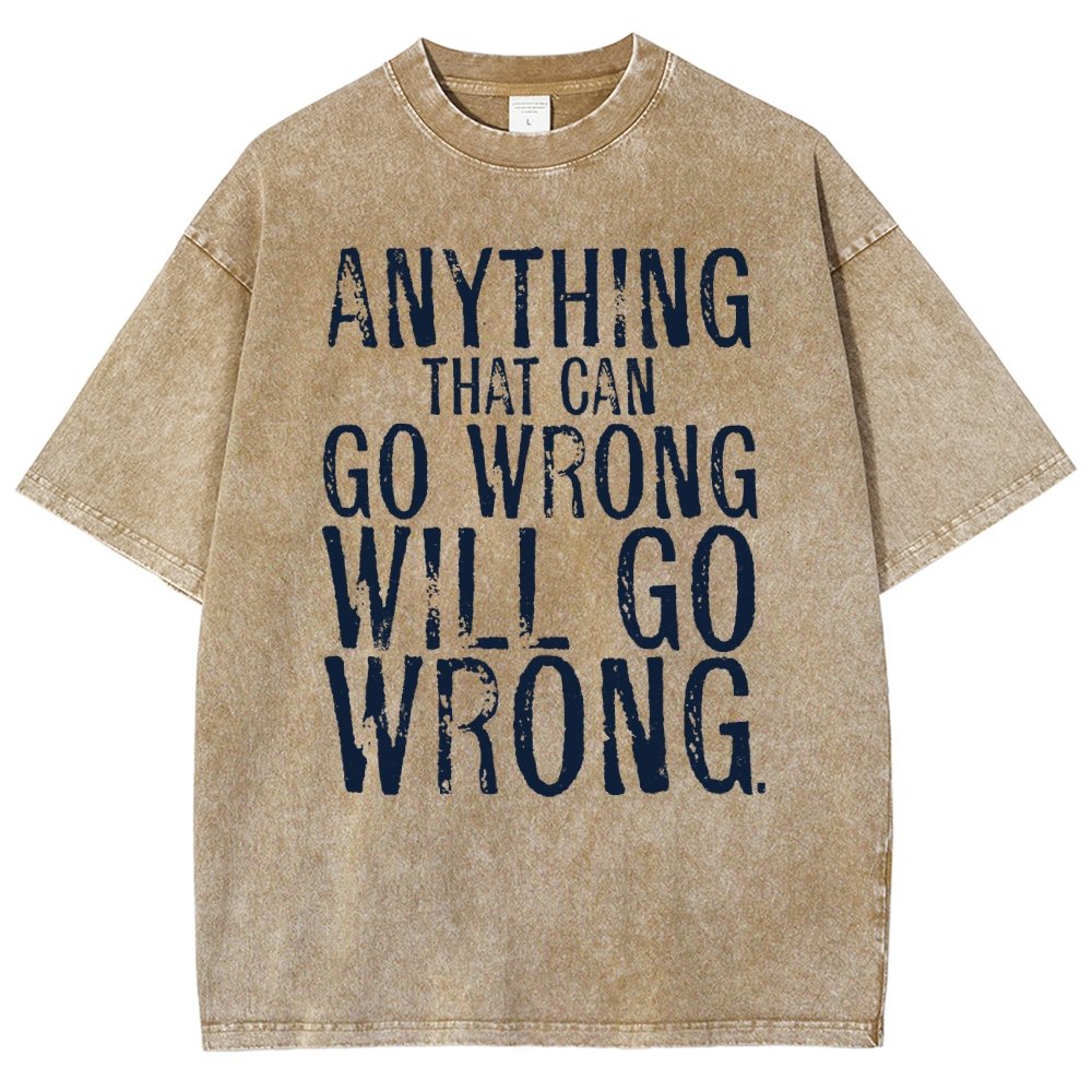 Anyting That Can Go Wrong Will Go Wrong Science Murphy's Law Print Vintage Distressed T-shirt