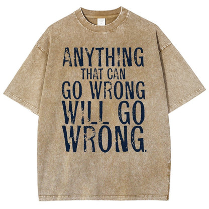 Anyting That Can Go Wrong Will Go Wrong Science Murphy's Law Print Vintage Distressed T-shirt