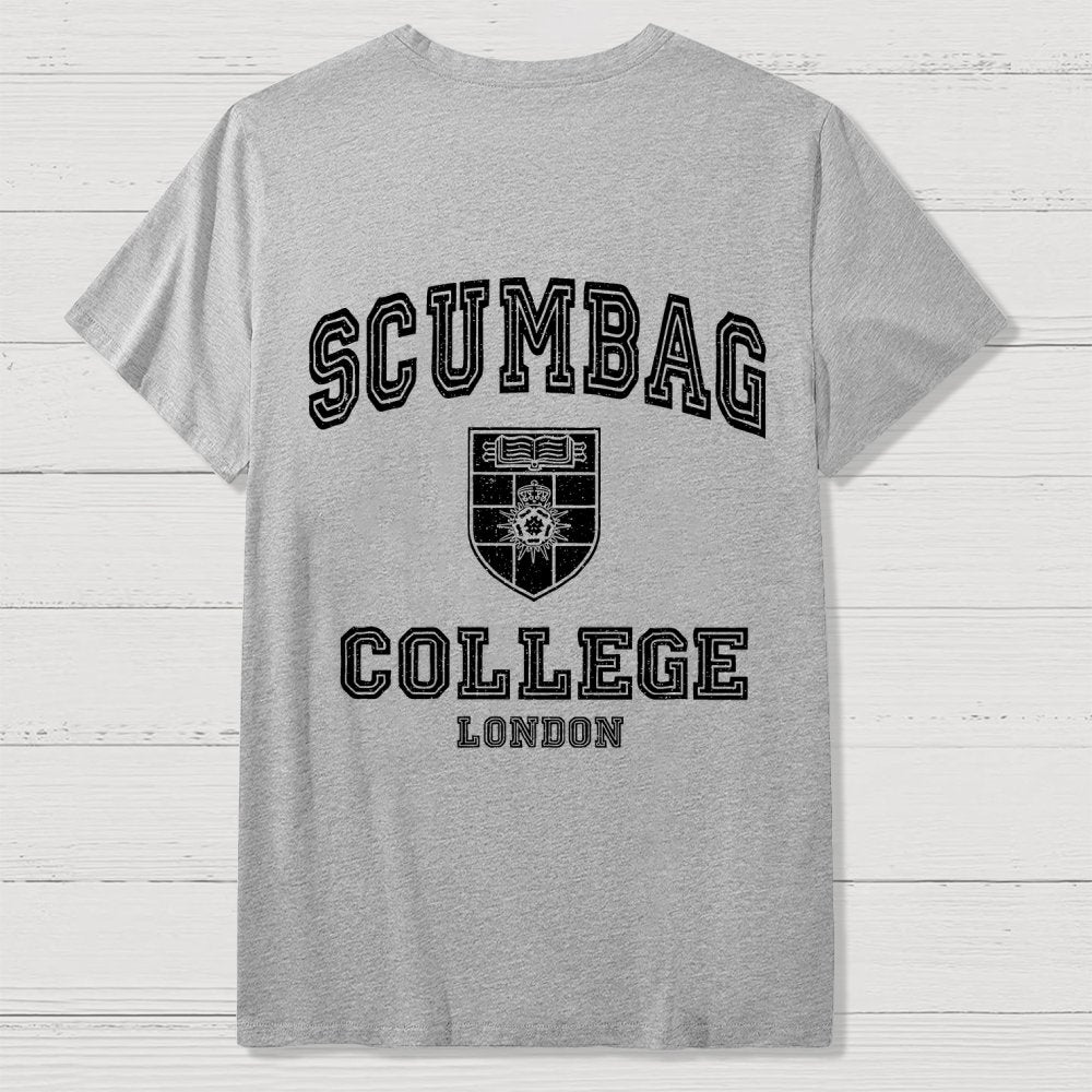 Scumbag College Unisex  Back Printing Geek T-Shirt