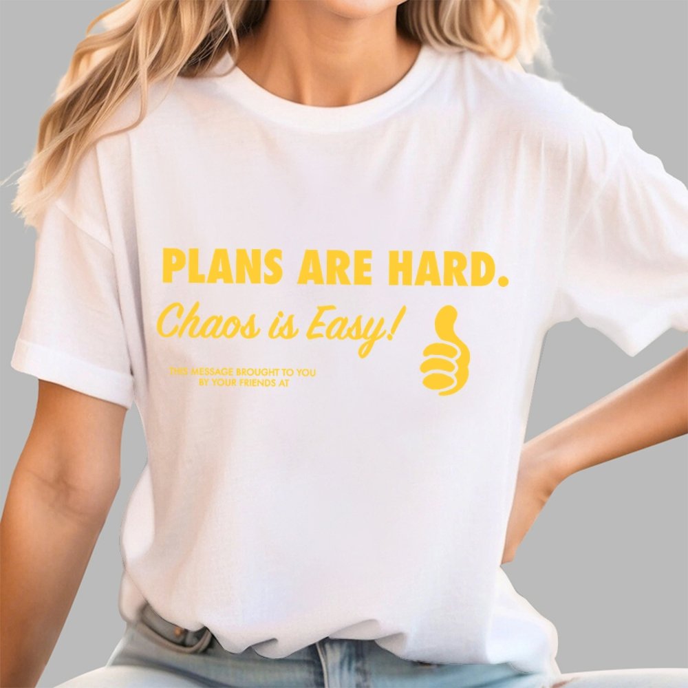 Chaos is Easy Geek T-Shirt